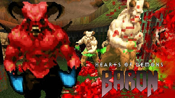 HEARTS OF DEMONS - DooM Baron Mod, Maps Of Chaos Overkill [100% SECRETS]