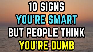 Celebrity 10 Signs You're Smart But People Think You're Dumb Net Worth