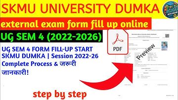 SKMU NEP UG Sem 4 Online Exam Form Kaise Bhare | How To Fill UG Sem 4 Exam Form | skmu dumka