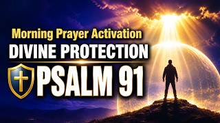 Morning Prayer for Divine Protection  Spiritual C