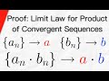 Proof: Limit Law for Product of Convergent Sequences | Real Analysis