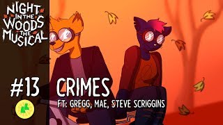 Night in the Woods: The Musical - Crimes
CRIIIIIIIIIMES!!!!
Track 13/45 of Night in the Woods: The Musical. Tracks will be released out of order!
Disclaimer: This project is completely fan-made and unofficial. None of the original members of the development team are involved in this fanwork.
Get Night in the Woods by Infinite Ammo here!
https://store.steampowered.com/app/481510/Night_in_the_Woods/
Music by Alec Holowka
Lyrics by (https://www.youtube.com/channel/UCibXENpTTnyinrqZCajBnAg) (https://thiswebsitegavemethisusername.tumblr.com/)
Mae - Riley (https://www.youtube.com/channel/UCzrgGnCjc7qSNZ6 1FI5cA) (https://www.instagram.com/rileylastname/)
Gregg - SlickSlack (https://www.youtube.com/c/slickslacktheva)
Steve Scriggins - Alex Beckham (https://www.youtube.com/channel/UCkWuZ0UvpVzJ2d9n11bQpmA)
Art by GallifreyanPal (https://gallifreyan-pal.tumblr.com/) (https://www.youtube.com/channel/UCqPWFfC6Jqhm0j_IUw9AYQw)
Mixed by AlexVsInternet (https://alexvsinternet.tumblr.com/) (https://www.youtube.com/channel/UCuXmPOIc_iy9rqOsynTxDqA) and ArticulatelyComposed (https://www.youtube.com/channel/UCE2KN8-Q2JZ3Py81YZA2fQg) (https://articulatelydecomposed.tumblr.com/)
Edited by (https://www.youtube.com/channel/UCibXENpTTnyinrqZCajBnAg) (https://thiswebsitegavemethisusername.tumblr.com/)
Find us on:
Discord!
https://discord.gg/3uk5ufa
Tumblr!
https://lemonlightproductions.tumblr.com/
Twitter!
https://twitter.com/LemonLightProd
Facebook!
https://www.facebook.com/LemonLight-Productions-114652675885348/
Reddit!
https://www.reddit.com/user/LemonLightProduction/
Patreon!
https://www.patreon.com/lemonlightproductions Night in the Woods: The Musical - Crimes