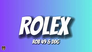 Rob 49 & DDG - Rolex (Audio)