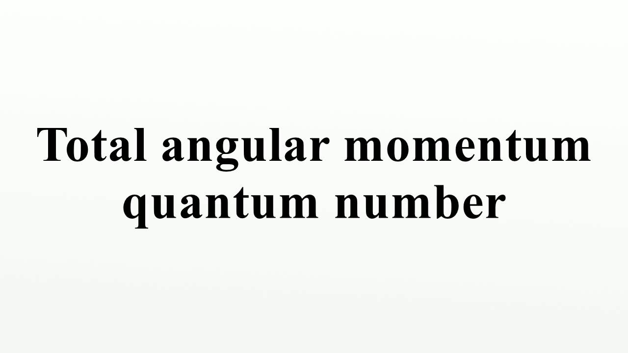 What is the angular momentum quantum number?