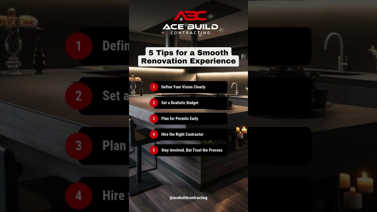 ACE Build | 5 Tips for a Smooth Renovation Experience