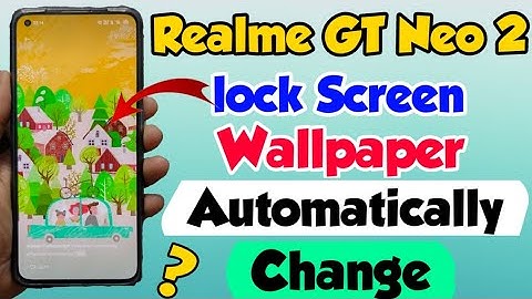 Realme GT Neo 2 me automatically wallpaper change Setting kaise kare | Realme GT Neo 2 Lock Screen
