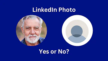 Should Older Workers Have a LinkedIn Profile Photo