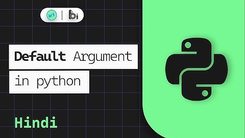 Default argument in python | Hindi python Tutorials | Miniature school