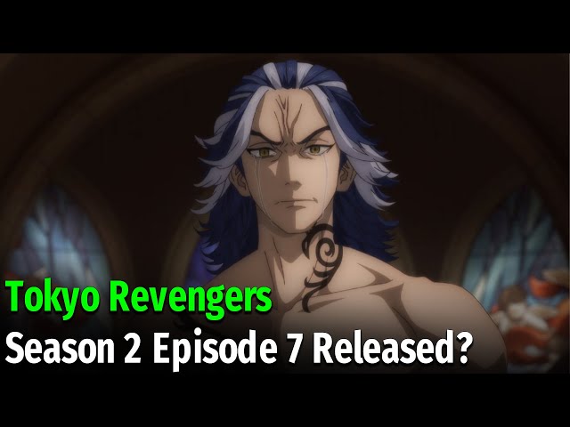 Tokyo Revengers season 2 episode 2 release date, time and preview story