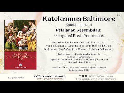 Video: Apakah Katekismus Baltimore masih berlaku?