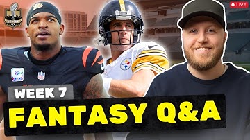 Week 7 Fantasy Football Q&A: Start/Sit, Trades, Waivers & More! | Fantasy Football 2025