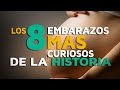 Los 8 embarazos más curiosos de la historia