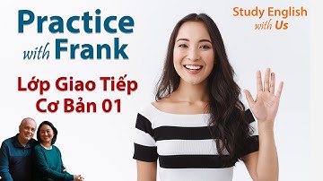 01 Frank: Introducing Names - Giới Thiệu Tên