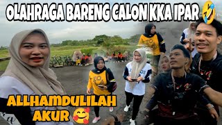 OLAHRAGA BARENG CALON KKA IPAR WULLAN SENANG BISA SEDEKAT INI☺️