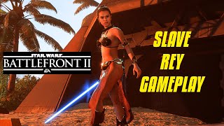 SLAVE REY GAMEPLAY - STAR WARS BATTLEFRONT 2