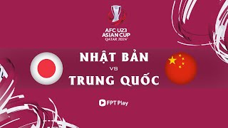 🔴Trực tiếp bóng đá hôm nay: U23 Nhật Bản - U23 Trung Quốc | AFC U23 Asian Cup Qatar 2024