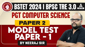 STET Computer Science Classes 2024 | Bihar STET Computer Science | Model test Paper#1 By Neeraj Sir