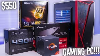 Best $550 Ryzen 3 Budget Gaming PC Build -  Radeon RX 570