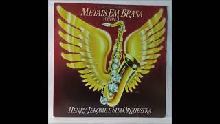 Henry Jerome Orch.  -    Metains em brasa, Vol  3  (1981)