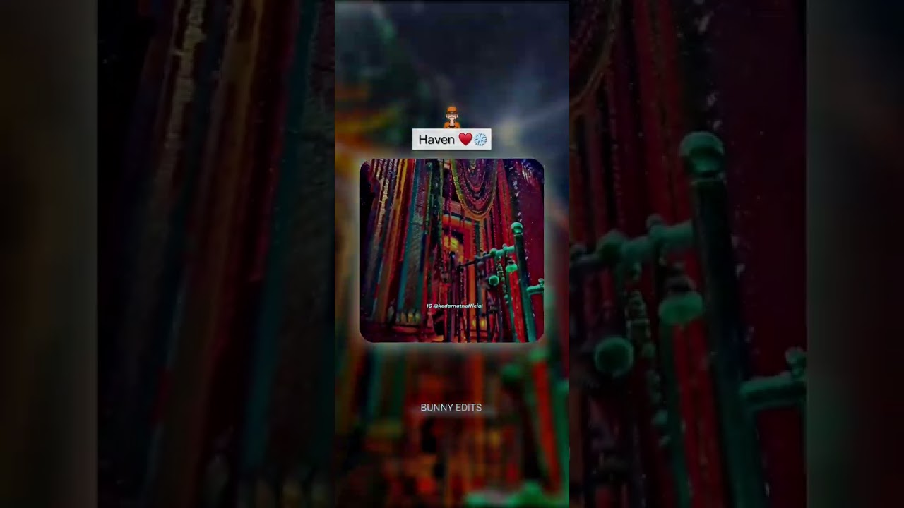 ll KEDARNATH STATUS VIDEO ll   @bunny edit      jay shree Kedarnath
