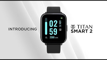 Unlock an unparalleled experience with the new Titan Smart 2.