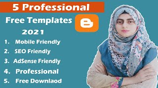 Best 5 Free Blogger Templates | Best Blogger Template 2021