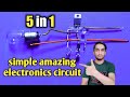 5 in 1 amazing circuit  short circuit protection without relay  simple inventions
