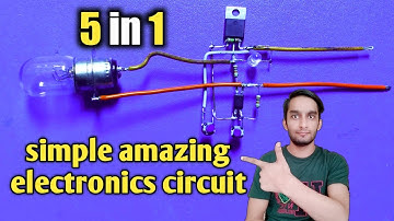 5 in 1 amazing circuit | short circuit protection without relay | simple inventions