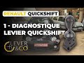 1 comment diagnostiquer un levier de vitesse automatique renault quickshift 