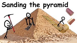 How Much Sandpaper to Sand the Great Pyramid of Giza?