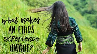 What makes an ETHOS tour unique?