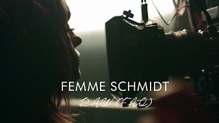 FEMME SCHMIDT - RAW (FAQ)