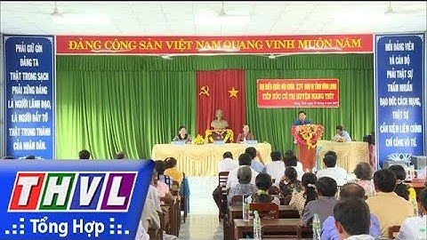 THVL |Đoàn ĐBQH đơn vị tỉnh Vĩnh Long tiếp xúc cử tri huyện Mang Thít