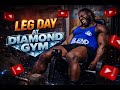 LEG DAY AT DIAMOND GYM FOR MR OLYPMPIA BODYBUILING MOTIVATION VIDEO