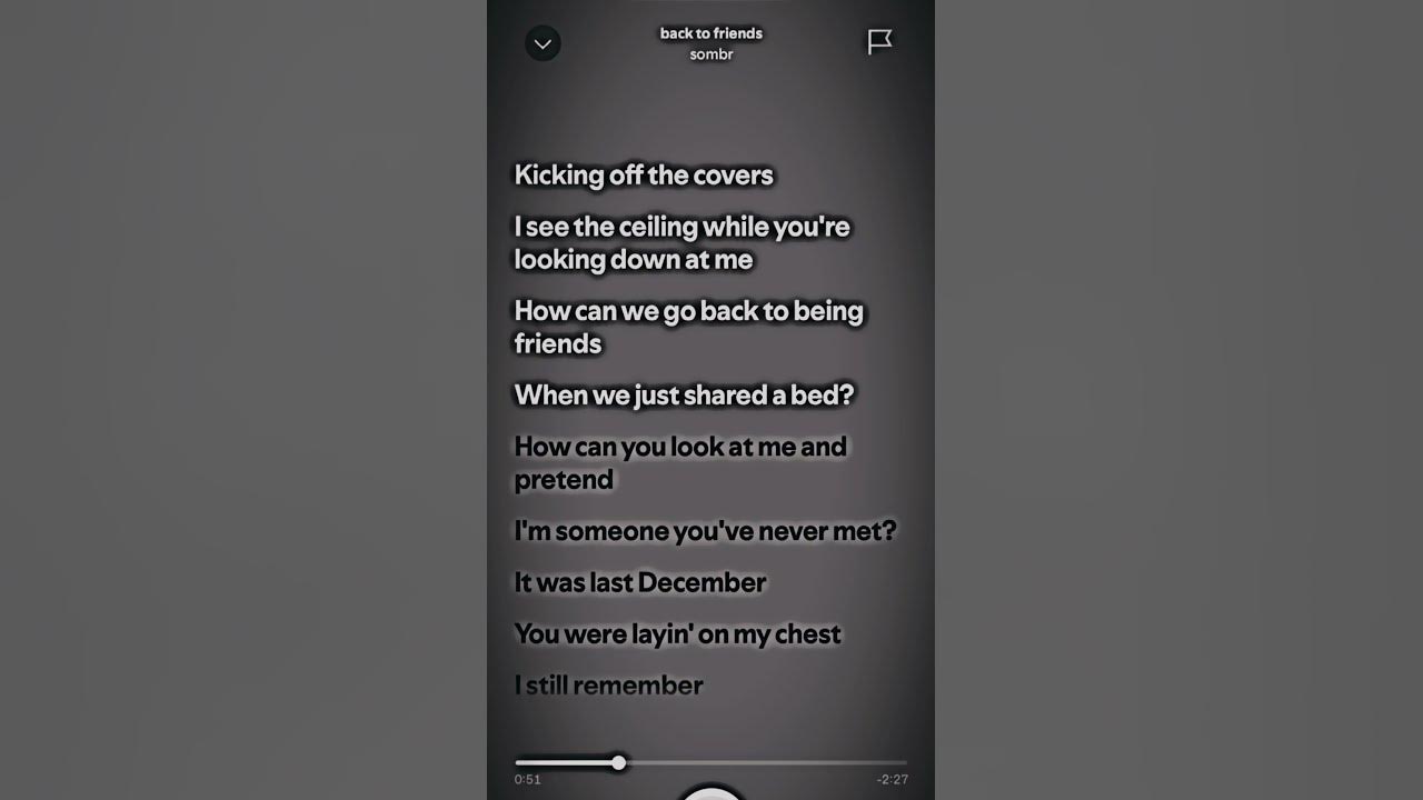 Back to friends how can we go back to being friends lyrics spotify 