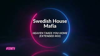 Swedish House Mafia - Heaven Takes You Home (Extended Mix)