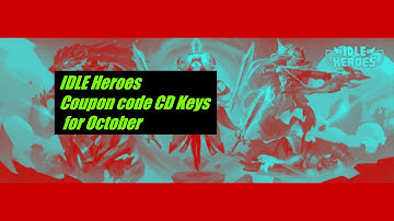 Idle hero Coupon code CD Keys for October