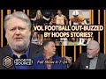 Vol football outbuzzed by hoops  the sport source full show 4724