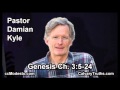 01 Genesis 03:5-24 - Pastor Damian Kyle - Bible Studies