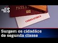 Senado aprova passaporte da imunidade e cria párias da vacina