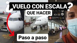 ✈️VUELO CON ESCALA: Guía PASO a PASO de como TOMAR un VUELO CON ESCALA✈️