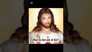 ✝️ How to Get out of Sin? ‼️|Jesus English