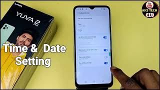 Lava Yuva 2 Pro Time And Date Setting | How To Set Time And Date In Lava Yuva 2 Pro