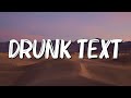 Drunk text - Henry Moodie (Lyrics)