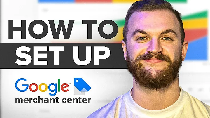 Step-by-Step Guide to Setting Up Google Merchant Center