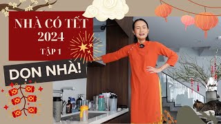 Bật video này lên và dọn nhà nào 🧧 Nhà Có Tết 2024