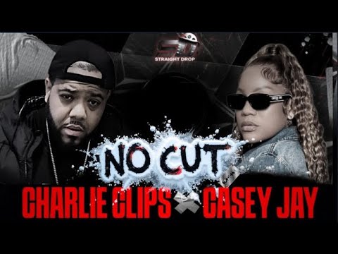 CHARLIE CLIPS vs CASEY JAY | NO CUT