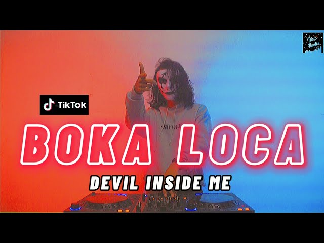 DISCO HUNTER - Boka Loca X Devil Inside me class=