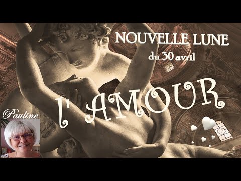 NOUVELLE LUNE du 30/04 〰 Actualité + Pour chaque signe / Amour / Activité + carte d&rsquo;AMOUR