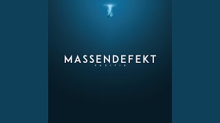 Video thumbnail of "Massendefekt - Niemandsland"